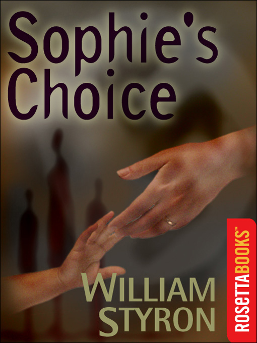 Title details for Sophie's Choice by William Styron - Available